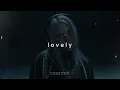Download Lagu billie eilish, khalid - lovely (slowed + reverb)