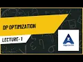 01 DP Optimization Knuth Divide Conquer and Bitmask Optimizations AlgoZenith DSA Lecture