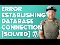 How to Fix Error Establishing a Database Connection Error in Wordpress SOLVED