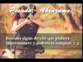 Pesado - Abrázame   ( Letra.)