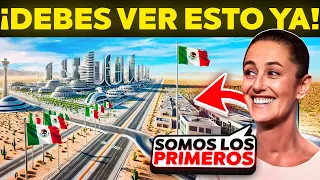 🚨¡MIRA! 😮 MÉXICO CONSTRUIRÁ NUEVA CIUDAD EN EL DESIERTO! 😱