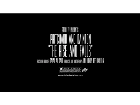 Pritchard and Dainton "The Rise and Falls" Trailer