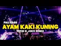 Download Lagu YANG LAGI VIRAL DJ AYAM KAKI KUNING‼️FULL BASS RIFIN D_JOKS REMIX