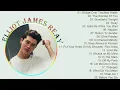 Lagu The Very Best Of Elliot James Reay – Best Songs of Elliot James Reay – Elliot James Reay Full Album