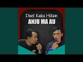 Download Lagu Anju Ma Au