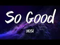 NOSI - So Good (Instrumental)