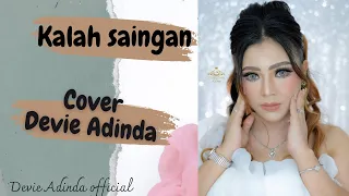 Download KALAH SAINGAN tengdung cover voc DEVIE ADINDA MP3