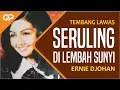 Download Lagu SERULING DI LEMBAH SUNYI | Ernie Djohan, Tembang Lawas, Jadul