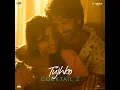 Tujhko (From “Cocktail 2”)