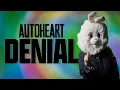 Download Lagu Autoheart - Denial (Visualiser)