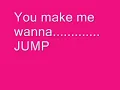 You make me wanna jump by Rupee