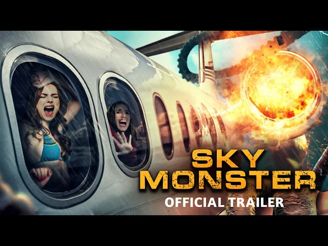 Sky Monster (2023) Trailer