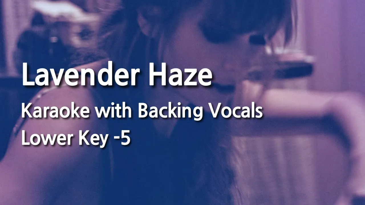 Lavender Haze (Lower Key -5) Karaoke with Backing Vocals