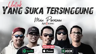 main perasaan art2tonic official video clip 
