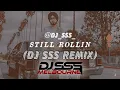 Lagu Still Rollin - Shubh (DJ SSS Remix)