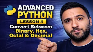 Convert Between Binary Hex Octal Decimal Python Lesson 4