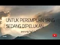 Download Lagu UNTUK PEREMPUAN YANG SEDANG DIPELUKAN LIRIK LAGU PAYUNG TEDUH