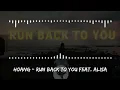 Download Lagu Hoang - Run Back to You feat Alisa