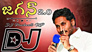jagan 2 0 dj song dailogues mix remix by dj prashanth mp