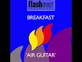 Breakfast - Air Guitar (Original Mix) [HQ]
