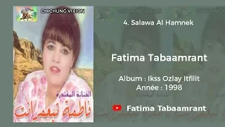 Fatima Tabaamrant Salawa Al Hamnek 1998 فاطمة تبعمرانت 