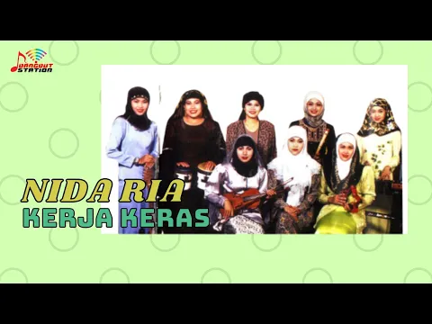 Download MP3 Nida Ria - Kerja Keras (Official Music Video)