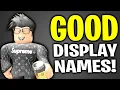 TOP 100 GOOD DISPLAY NAMES For Roblox Boys Roblox DISPLAY NAMES