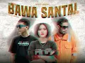 ECKO SHOW - BAWA SANTAI (STREKEL EDIT) (feat. DELLA MONICA & DJ DESA) FUTURE DISTAN