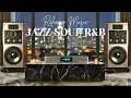Lagu Relaxing Jazz x Soulful R\u0026B – Instrumental Mix for Focus \u0026 Chill