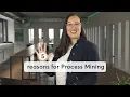 5 reasons to start with Process Mining