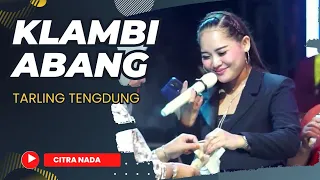 klambi abang tarling tengdung citra nada live desa krakahan kec tanjung brebes