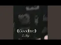 Download Lagu Goodbye