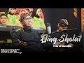 Download Lagu ELING SHOLAT | H. MA'RUF ISLAMUDDIN | REBANA WALISONGO SRAGEN#rebanawalisongosragen