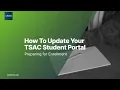 How To Update Your TSAC Student Portal
