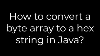Java How to convert a byte array to a hex string in Java 5solution