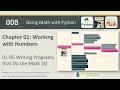 Math with Python 008 - 1-5 4 Quadratic Equation Roots Calculator