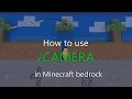 How to use camera in minecraft bedrock