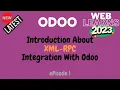 Odoo XML-RPC Integration Tutorial Connect Your Odoo Instance with External Systems