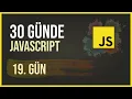 30 Gunde Javascript - 19 Gun Closure