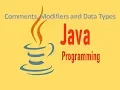 Selenium 7 - Java Comments Modifiers and Data Types