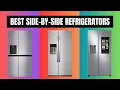 TOP 8 Best Side-by-Side Refrigerators 2026