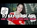 Download Lagu DJ VIRAL DITIKTOK‼️DJ KASIH ABA ABA | DJ KU MERASAKAN APA YANG KAU RASAKAN KANE VIRAL DITIKTOK 2025