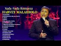 Download Lagu Kumpulan Lagu Tebaik \u0026 Terpopuler Harvey Malaiholo || Lagu Nostalgia Sepanjang Masa 