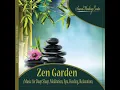 Zen Garden (Music for Deep Sleep, Meditation, Spa, Healing, Relaxation)