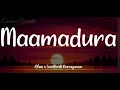Maamadura (Lyrics) - Jigarthanda DoubleX | santhosh.narayanan × Dhee | Raghava Lawrence | SJ Suryah