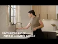 How to Install a Delta Touch2O Kitchen Faucet