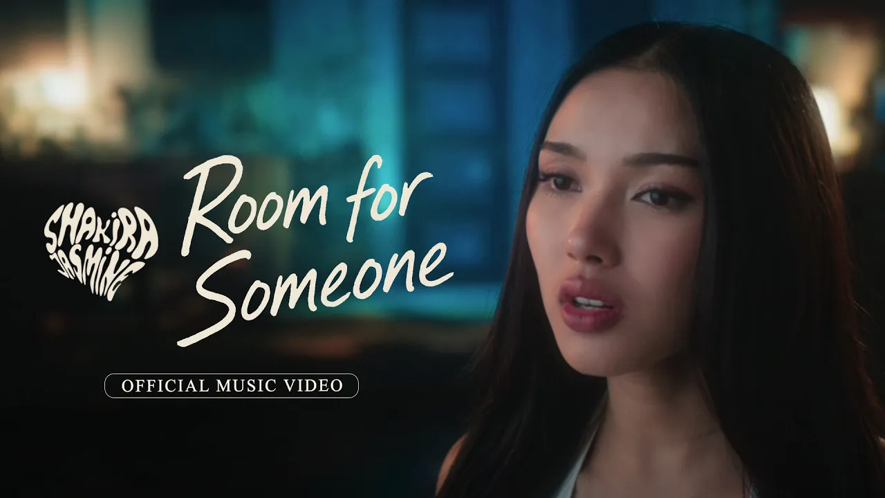 Shakira Jasmine - Room For Someone (Official Music Video) Shakira Jasmine - Room For Someone (Official Music Video)