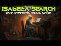 Download Lagu Isabella - Search ||💀🔥Dark Symphonic Metal Cover by Viema Metal Forge🔥💀🔥