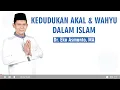 Download Lagu Kedudukan Akal \u0026 Wahyu Dalam Islam - Dr. Eko Asmanto, MA
