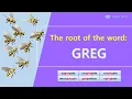 English vocabulary GREG the root of English word
